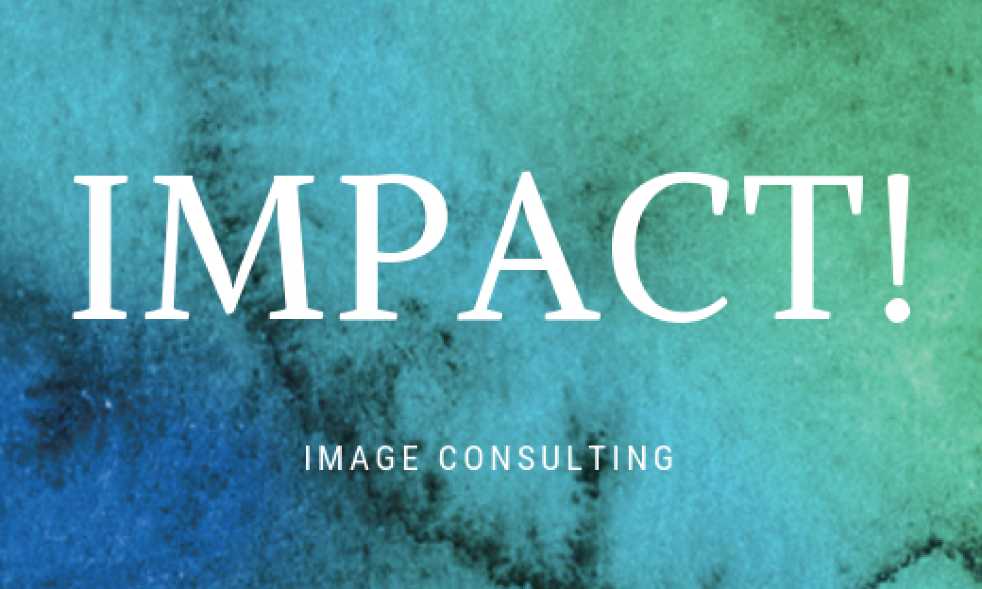 IMPACT! IMAGE CONSULTING